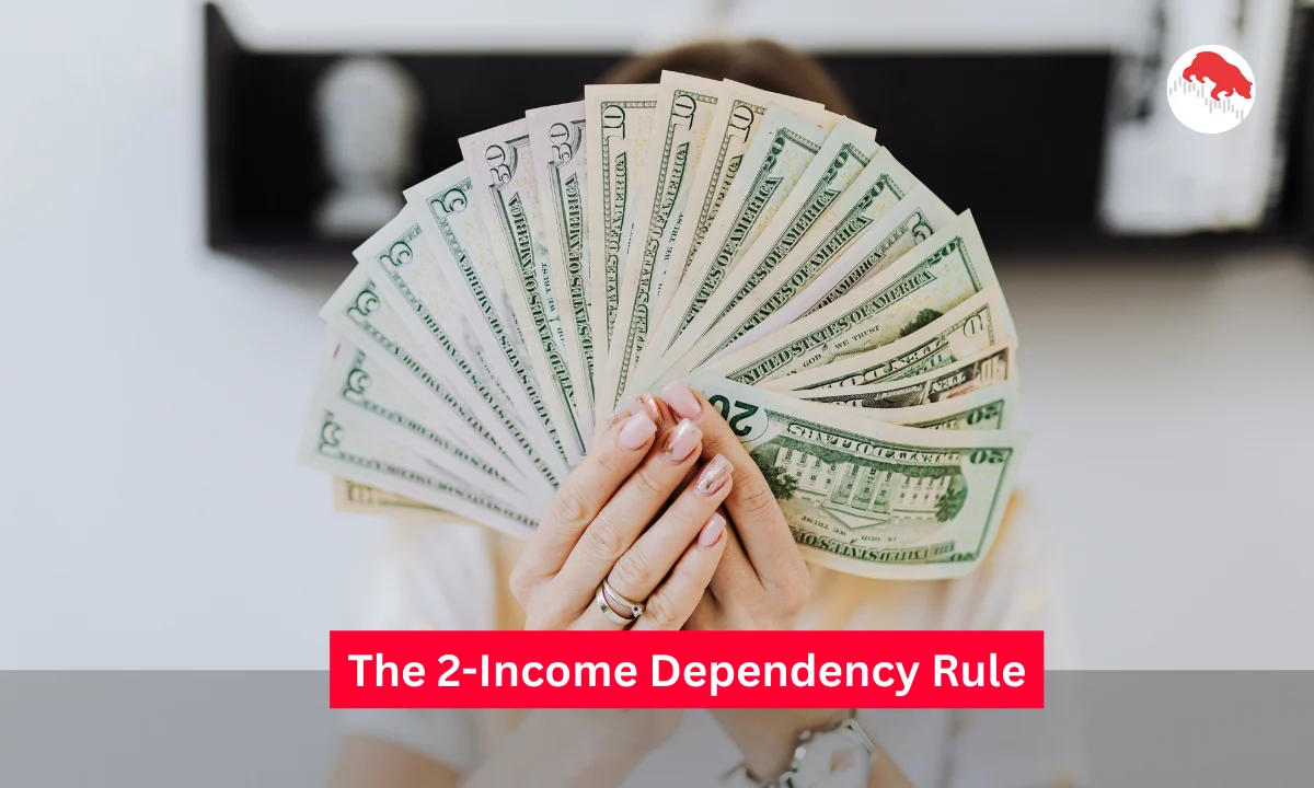 The 2-Income Dependency Rule