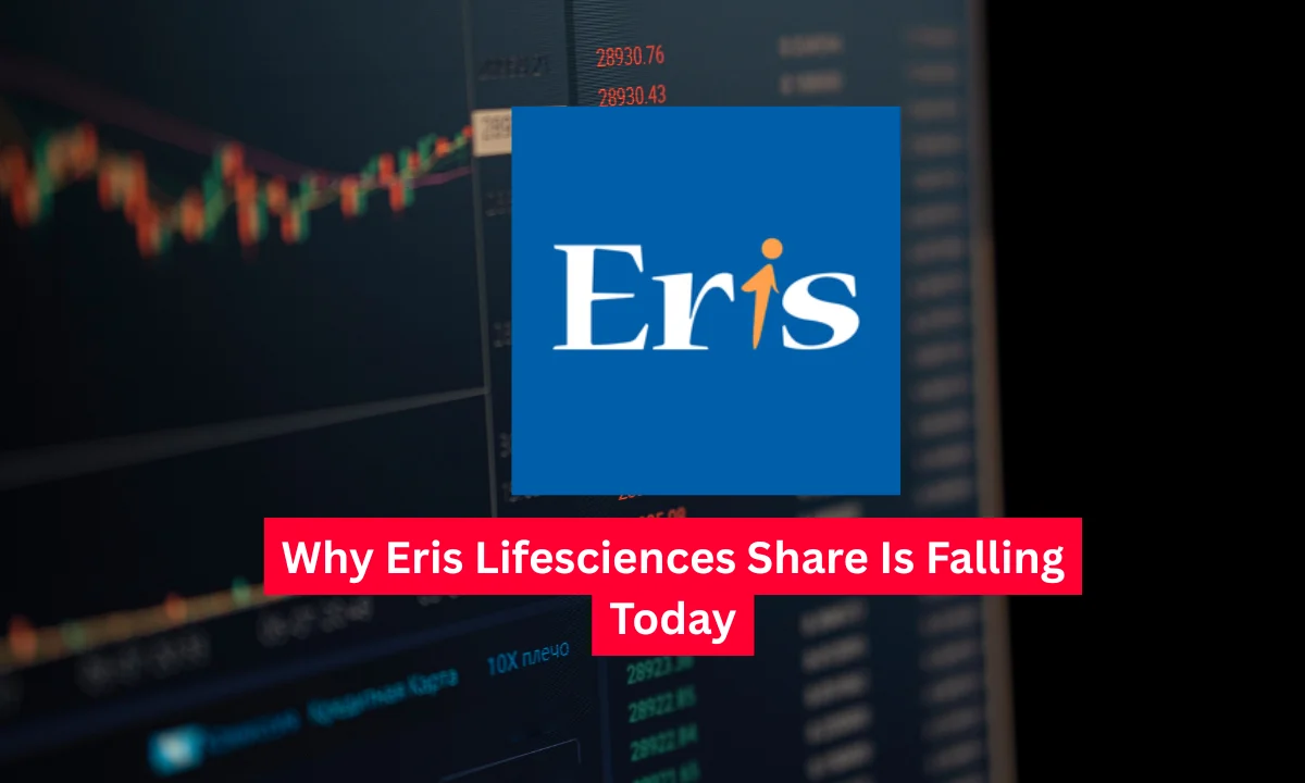 Why Eris Lifesciences Share Is Falling Today: Key Reasons Behind the Drop